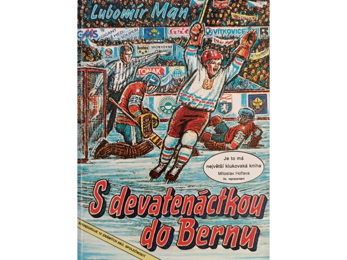 S devatenáctkou do Bernu (1992)