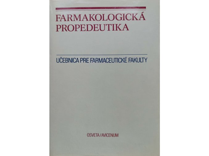 Farmakologická propedeutika (1984)