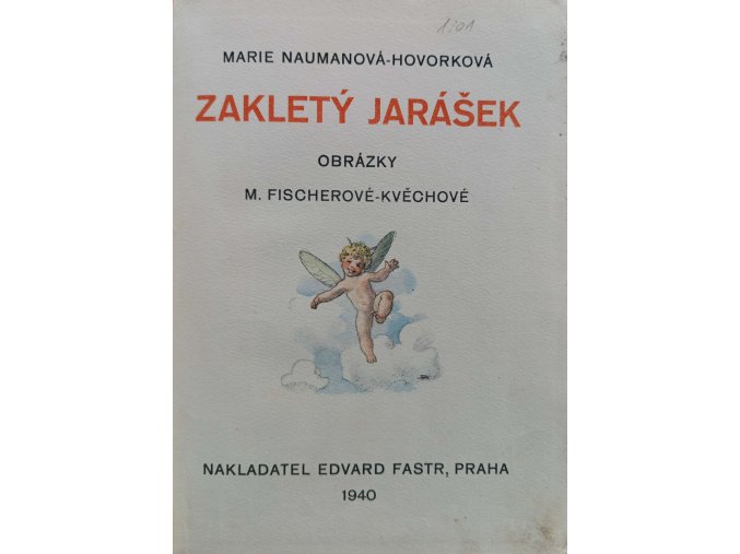 Zakletý Jarášek (1940)