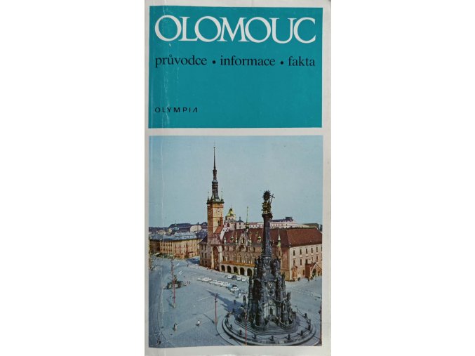 Olomouc - průvodce, informace, fakta (1979)