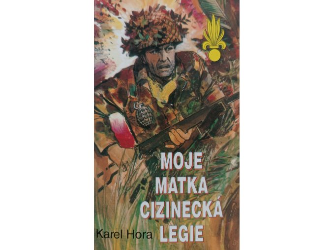 Moje matka cizinecká legie (1993)