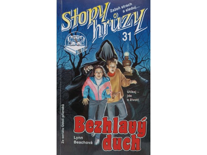 Stopy hrůzy 31 - Bezhlavý duch (1993)