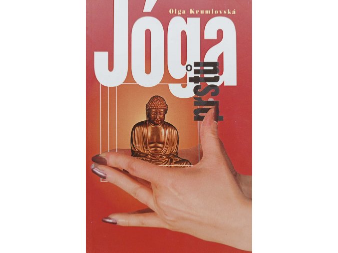 Jóga prstů (2004)