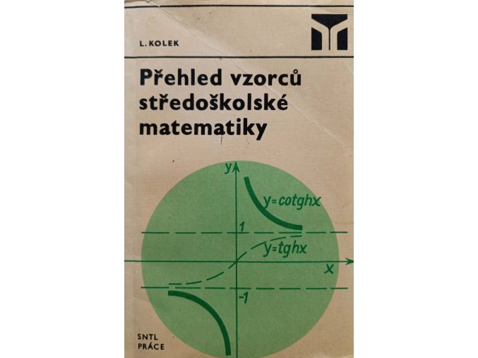 Přehled vzorců středoškolské matematiky (1970)