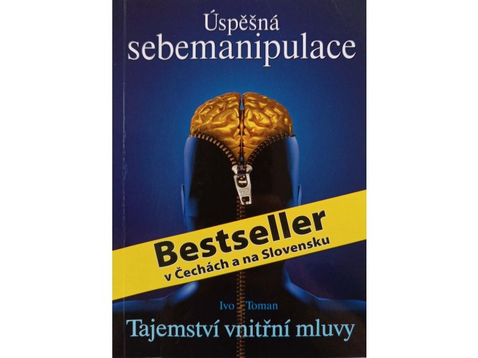 Úspěšná sebemanipulace (2008)