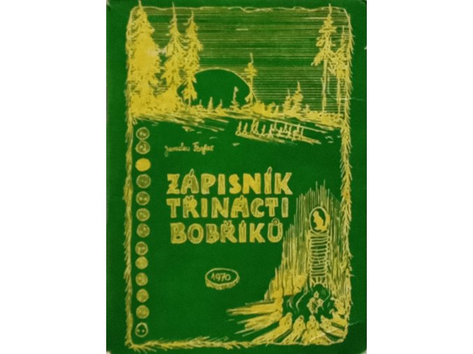 Zápisník třinácti bobříků (1970)