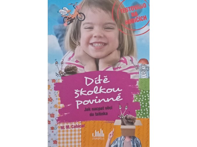 Dítě školkou povinné - Jak nacpat věci do tatínka (2019)