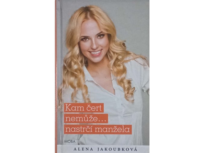 Kam čert nemůže...nastrčí manžela (2018)