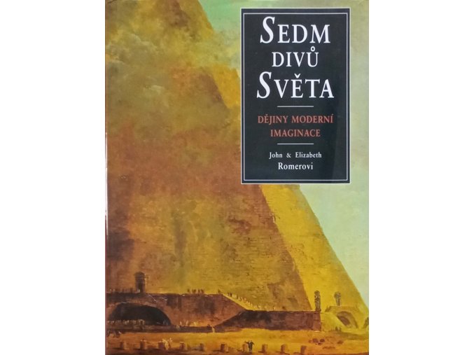 Sedm divů světa - Dějiny moderní imaginace (1996)