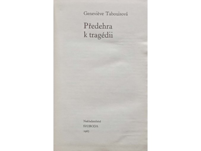 Předehra k tragédii (1967)