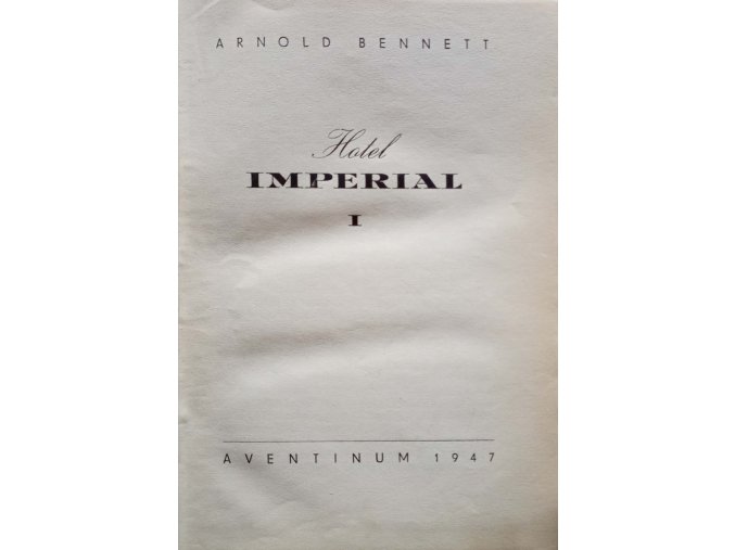Hotel Imperial I.-II. (1947)