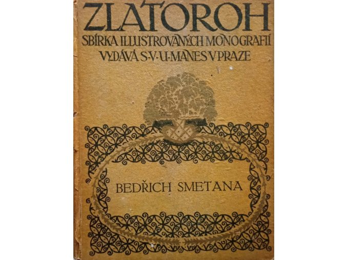 Zlatoroh - Bedřich Smetana (1915)