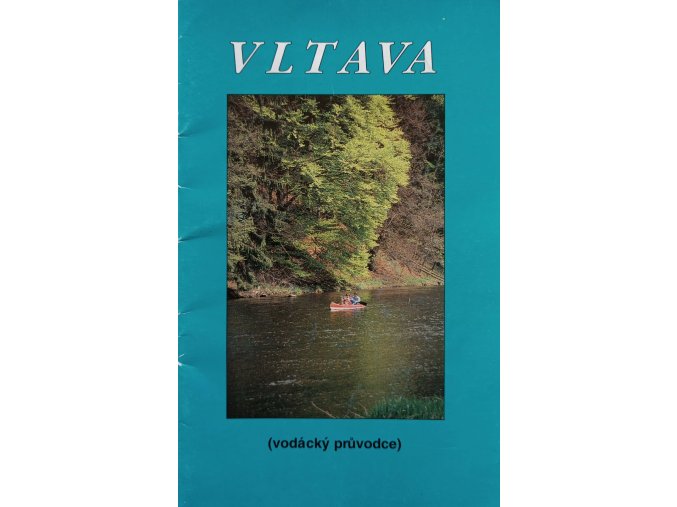 Vltava - vodácký průvodce (1994)