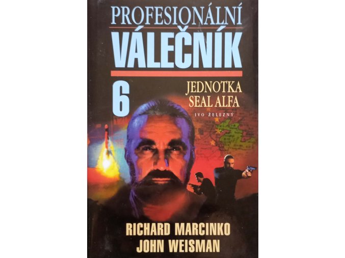 Profesionální válečník 6 - Jednotka Seal Alfa (1999)