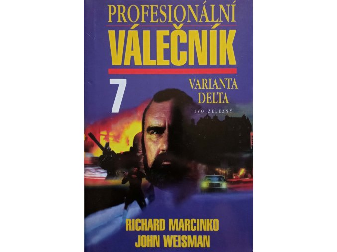 Profesionální válečník 7 - Varianta Delta (2002)