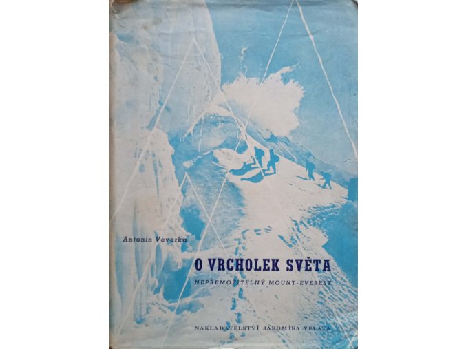 O vrcholek světa - Nepřemožitelný Mount-Everest (1948)