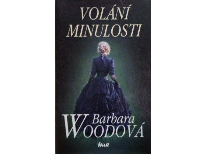 Volání minulosti (2013)