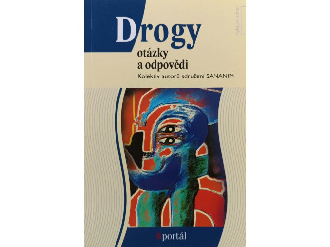 Drogy - otázky a odpovědi (2007)