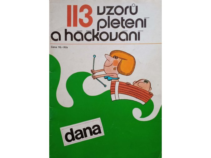 Dana - 113 vzorů pletení a háčkování (1977)