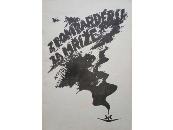 Z bombardéru za mříže (1990)