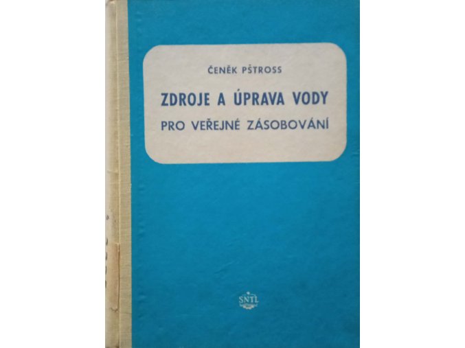 Zdroje a úprava vody pro veřejné zásobování (1956)