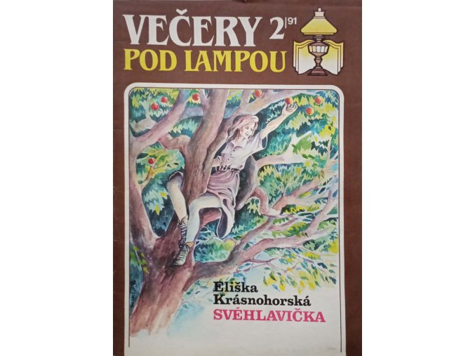 4x Večery pod lampou - Svéhlavička, Její veliká oběť, Julinčino vítězství, Prázdná náruč (1991)