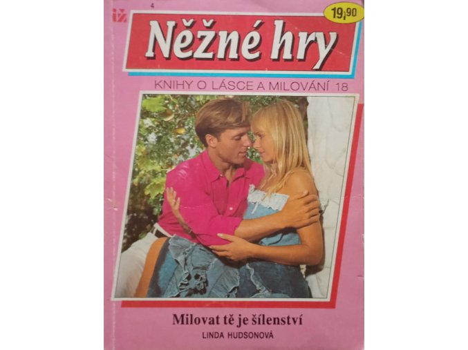 3x Něžné hry - Knihy o lásce a milování - Milovat tě je šílenství, Tajná vášeň, Ale to bylo včera... (1993-94)