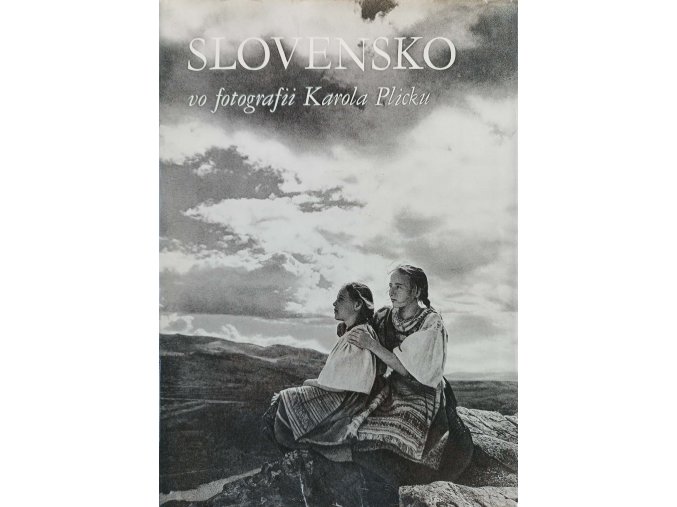 Slovensko vo fotografii Karola Plicku (1971)
