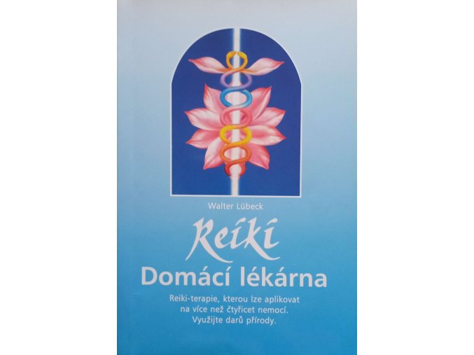 Reiki - Domácí lékárna (1998)