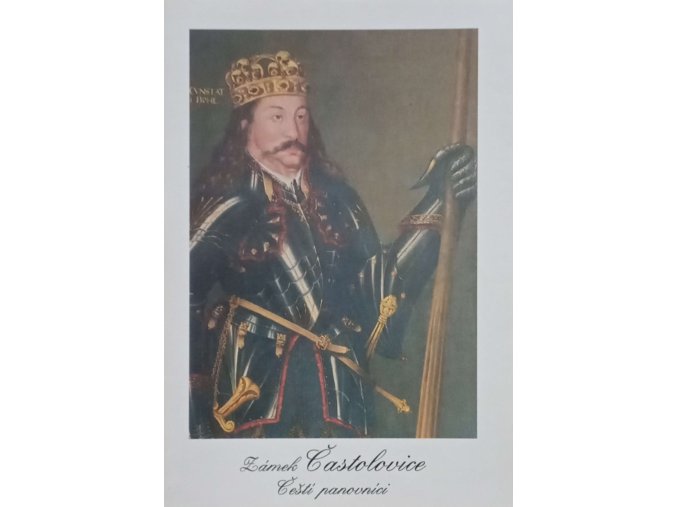 Zámek Častolovice - Čeští panovníci