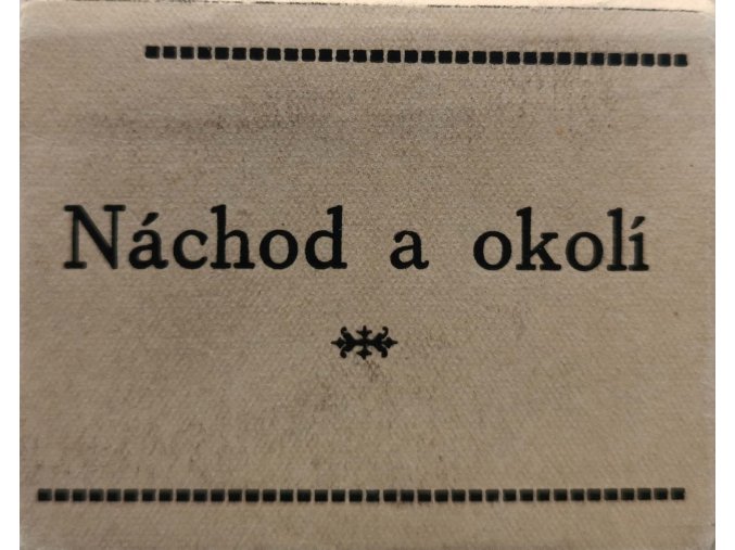 Náchod a okolí