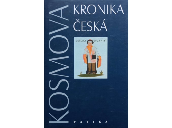 Kosmova kronika česká (2005)