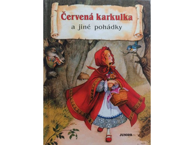 Červená karkulka a jiné pohádky