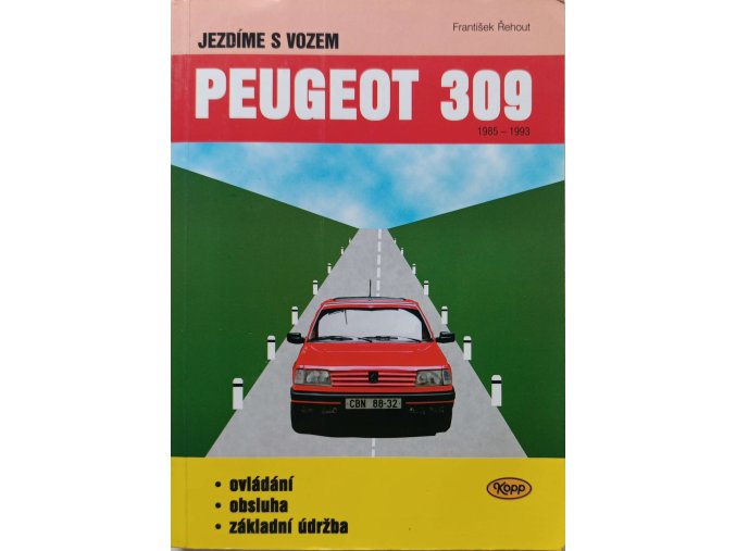 Jezdíme s vozem Peugeot 309 (2000)
