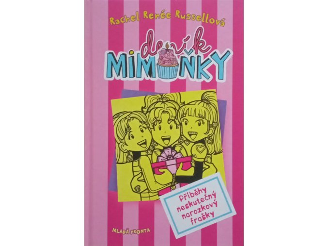 Deník Mimoňky 13 - Příběhy neskutečný narozkový frašky (2019)