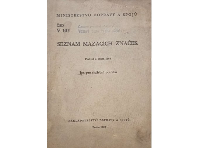 Seznam mazacích značek (1962)