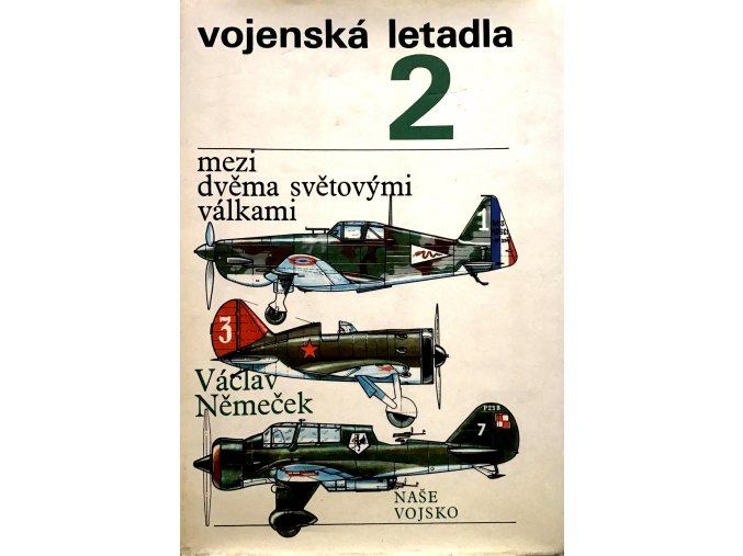 Vojenská letadla 2 - Mezi dvěma světovými válkami (1990)