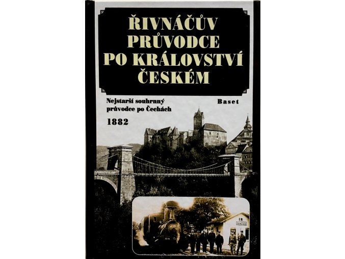 Řivnáčův průvodce po království Českém (2001)