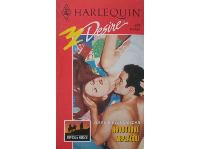 Desire 208 - Kovbojové nepláčou (1997)