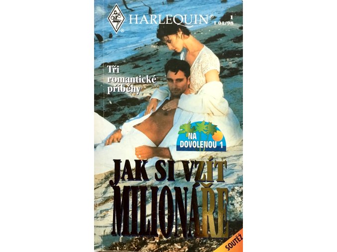 Desire Special 1-2 - Na dovolenou - Jak si vzít milionáře, Jak si vzít kovboje (1998)