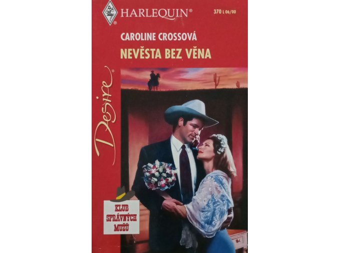 Desire 370 - Nevěsta bez věna (2000)