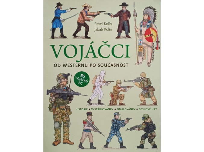 Vojáčci od westernu po současnost (2022)