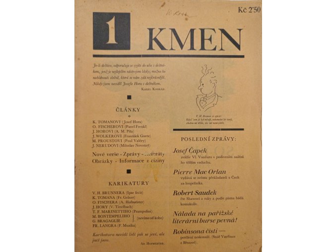 Kmen 1, 2, 3-4, 6 (1926-1927)