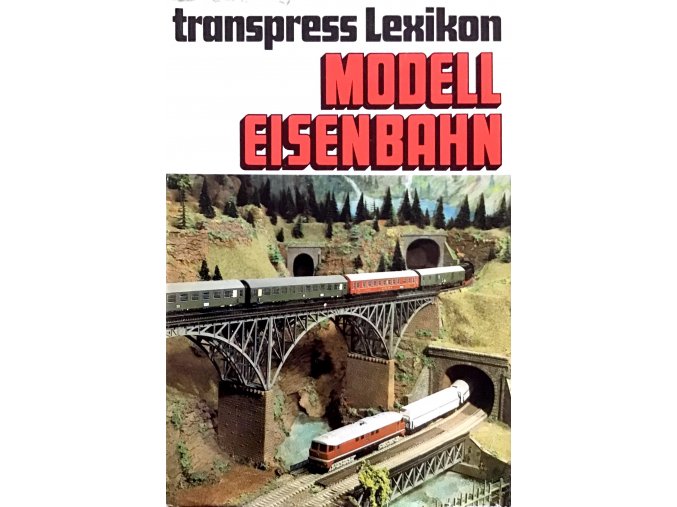 Transpress Lexikon - Modelleisenbahn (1983)