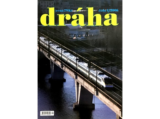 Dráha 1-12 (2006)