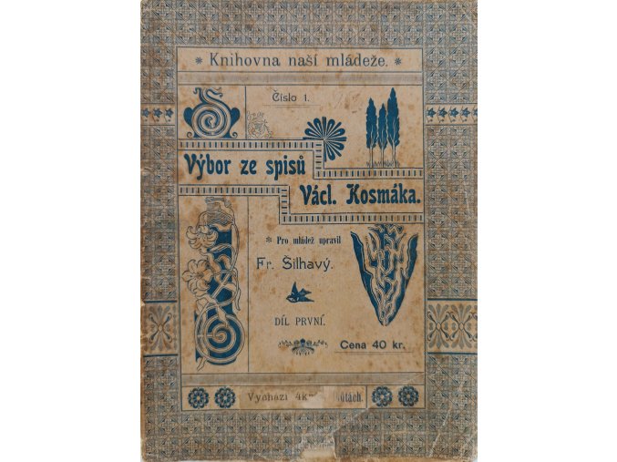 Výbor ze spisů Václava Kosmáka (1898)