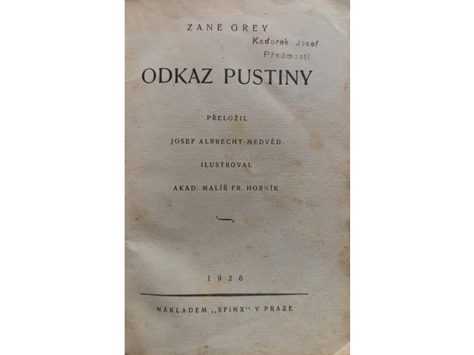 Odkaz pustiny (1926), Lovec divokých včel (1926)