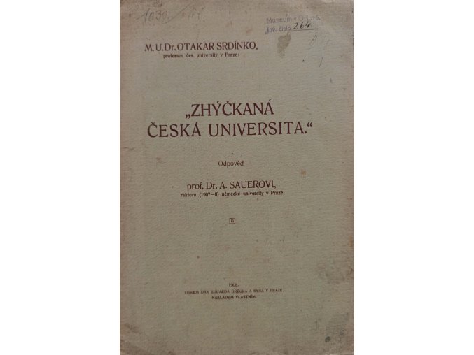 Zhýčkaná Česká universita (1908)