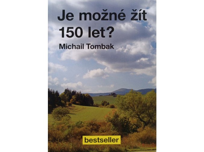 Je možné žít 150 let? (2011)