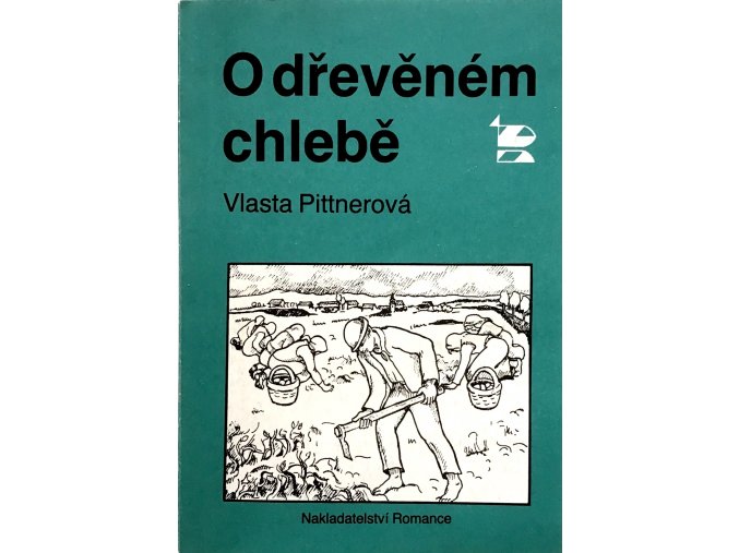 O dřevěném chlebě (1991)